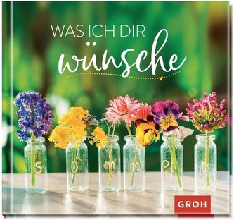 Was ich dir wünsche