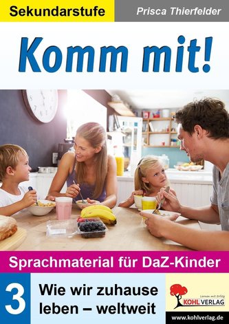Komm mit! - Sprachmaterial für DaZ-Kinder 3