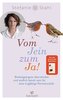 Vom Jein zum Ja!