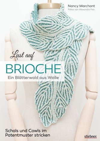 Lust auf Brioche