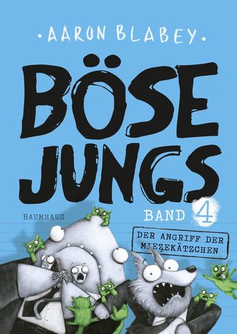 Böse Jungs 4  - Der Angriff der Miezekätzchen