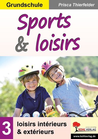 Sports & loisirs 3 / Grundschule