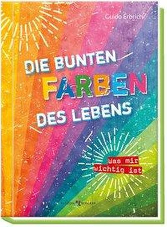 Die bunten Farben des Lebens