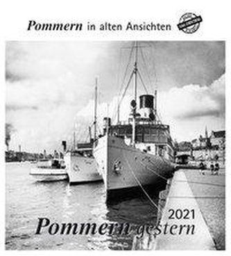 Pommern gestern 2021. Kalender