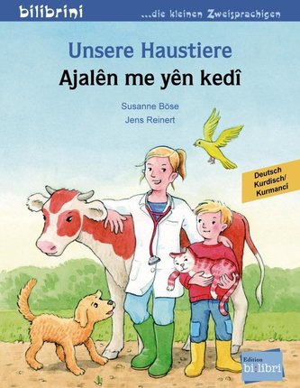 Unsere Haustiere. Kinderbuch Deutsch-Kurdisch/Kurmancî