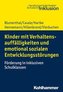 Kinder mit Verhaltensauffälligkeiten und emotional sozialen Entwicklungsstörungen