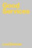 Good Services