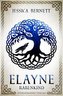 Elayne. Band 01. Rabenkind