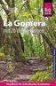 Reise Know-How Reiseführer La Gomera  mit 20 Wanderungen und Faltplan