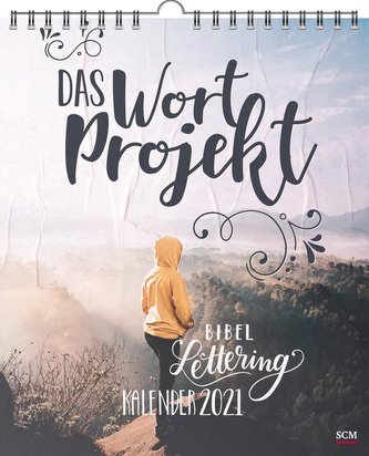 Das WortProjekt - Der Bibel-Lettering-Postkartenkalender 2021