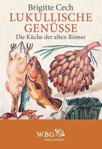 Lukullische Genüsse