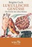 Lukullische Genüsse