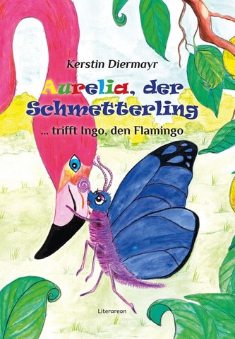 Aurelia, der Schmetterling ... trifft Ingo, den Flamingo