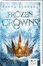 Frozen Crowns 1: Ein Kuss aus Eis und Schnee