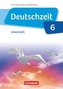 Band 6: 10. Schuljahr - Arbeitsheft mit Lösungen
