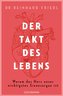Der Takt des Lebens
