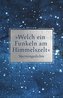 »Welch ein Funkeln am Himmelszelt«
