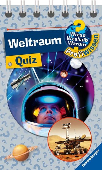 Weltraum