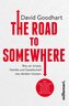 The Road to Somewhere