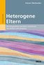 Heterogene Eltern
