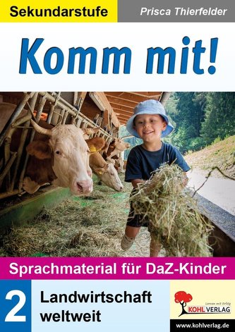 Komm mit! - Sprachmaterial für DaZ-Kinder 2