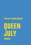 Queen July