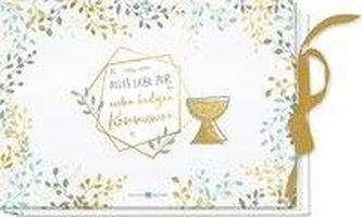 Alles Liebe zur ersten heiligen Kommunion