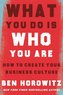 What You Do Is What You Are