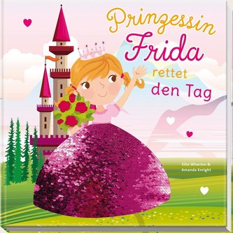 Prinzessin Frida rettet den Tag