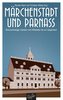Märchenstadt und Parnass