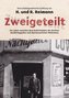 Zweigeteilt