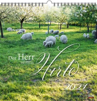 Der Herr ist mein Hirte 2021