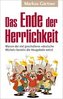 Das Ende der Herrlichkeit
