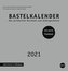 Bastelkalender 2021 silber, groß