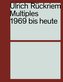 Ulrich Rückriem. Multiples 1969 bis heute. Werkverzeichnis / Catalogue Raisonné