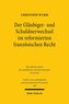 Der Gläubiger- und Schuldnerwechsel im reformierten französischen Recht