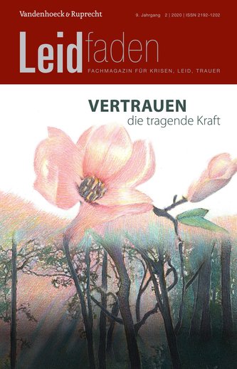 Vertrauen - die tragende Kraft