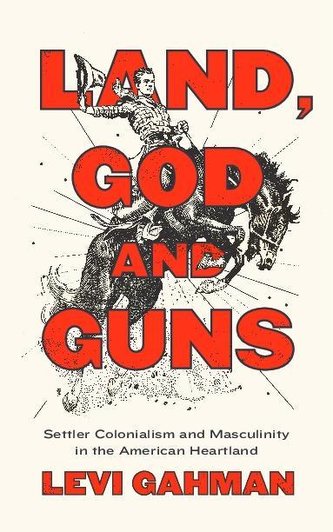 Land, God and Guns