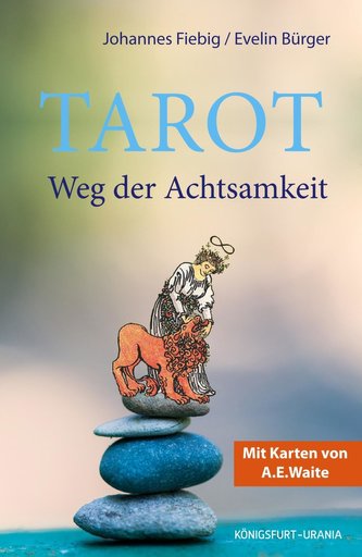 Tarot. Weg der Achtsamkeit
