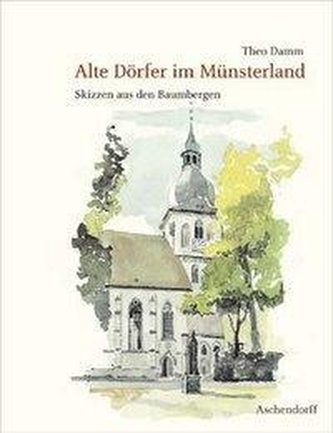 Alte Dörfer im Münsterland