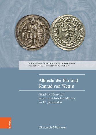 Albrecht der Bär und Konrad von Wettin