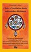 Chakra-Meditation in der indianischen Heilkunst