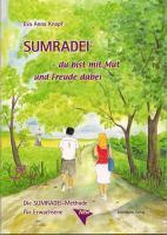SUMRADEI - du bist mit Mut und Freude dabei!