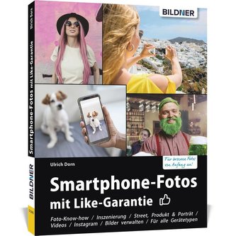 Smartphone-Fotos mit Like-Garantie!
