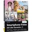Smartphone-Fotos mit Like-Garantie!