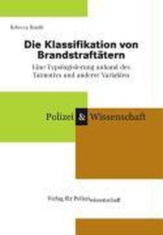 Die Klassifikation von Brandstraftätern