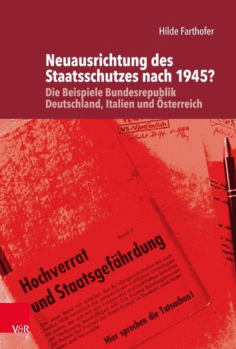 Neuausrichtung des Staatsschutzes nach 1945?