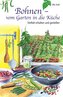 Bohnen - vom Garten in die Küche