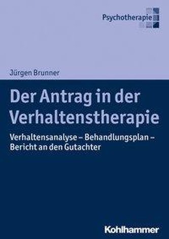 Der Antrag in der Verhaltenstherapie