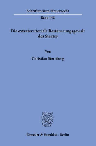 Die extraterritoriale Besteuerungsgewalt des Staates.